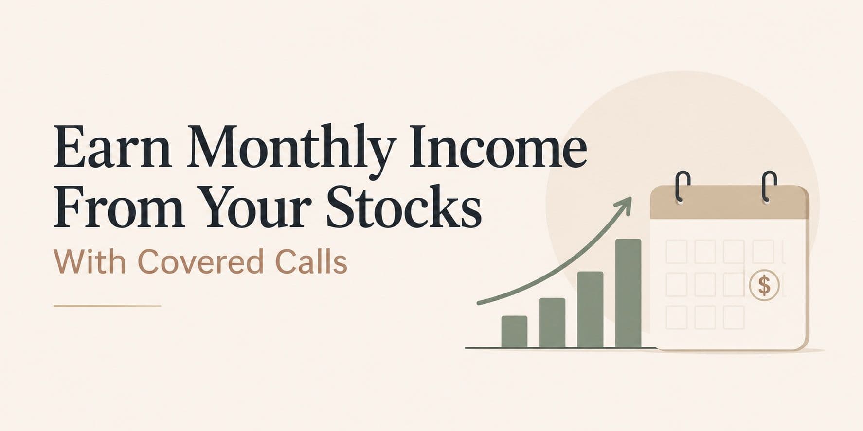 Covered Call Strategy: Earn Monthly Income From Your Stocks
